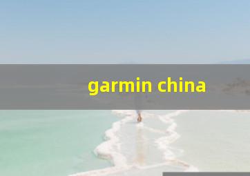 garmin china